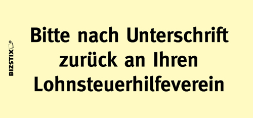 BIZSTIX® Business Haftnotizen "Bitte nach Unterschrift zurück an Ihren Lohnsteuerhilfeverein" - 1301010139